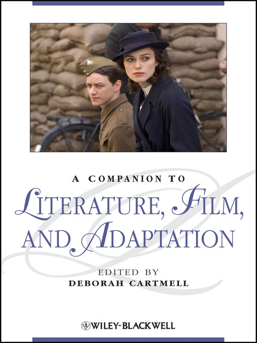 Title details for A Companion to Literature, Film and Adaptation by Deborah Cartmell - Available